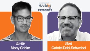 Les aventuriers de HubSpot S01E07 : bien cibler ses LinkedIn Ads du Top au Bottom du Funnel